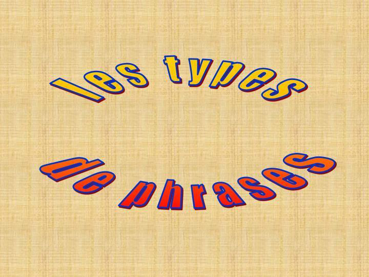 les_types_de_phrases