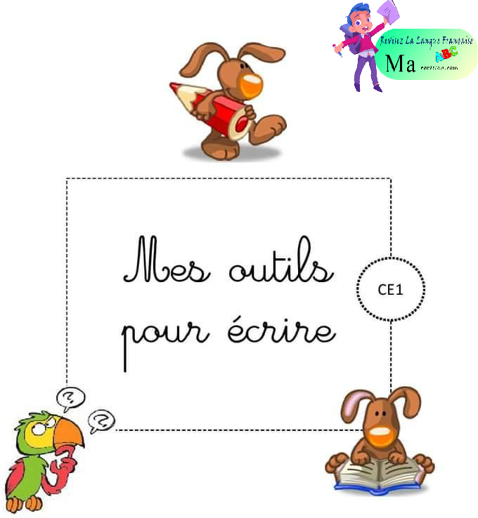 mes_outils_pour_ecrire_ce1